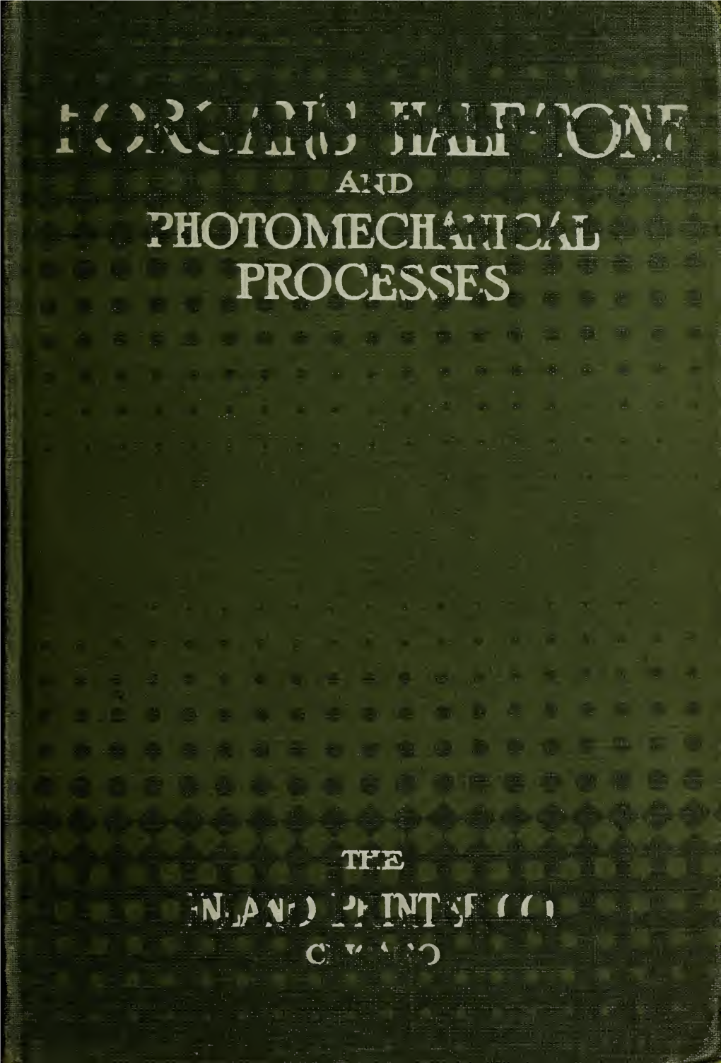 Horgan's Half-Tone and Photomechanical Processes