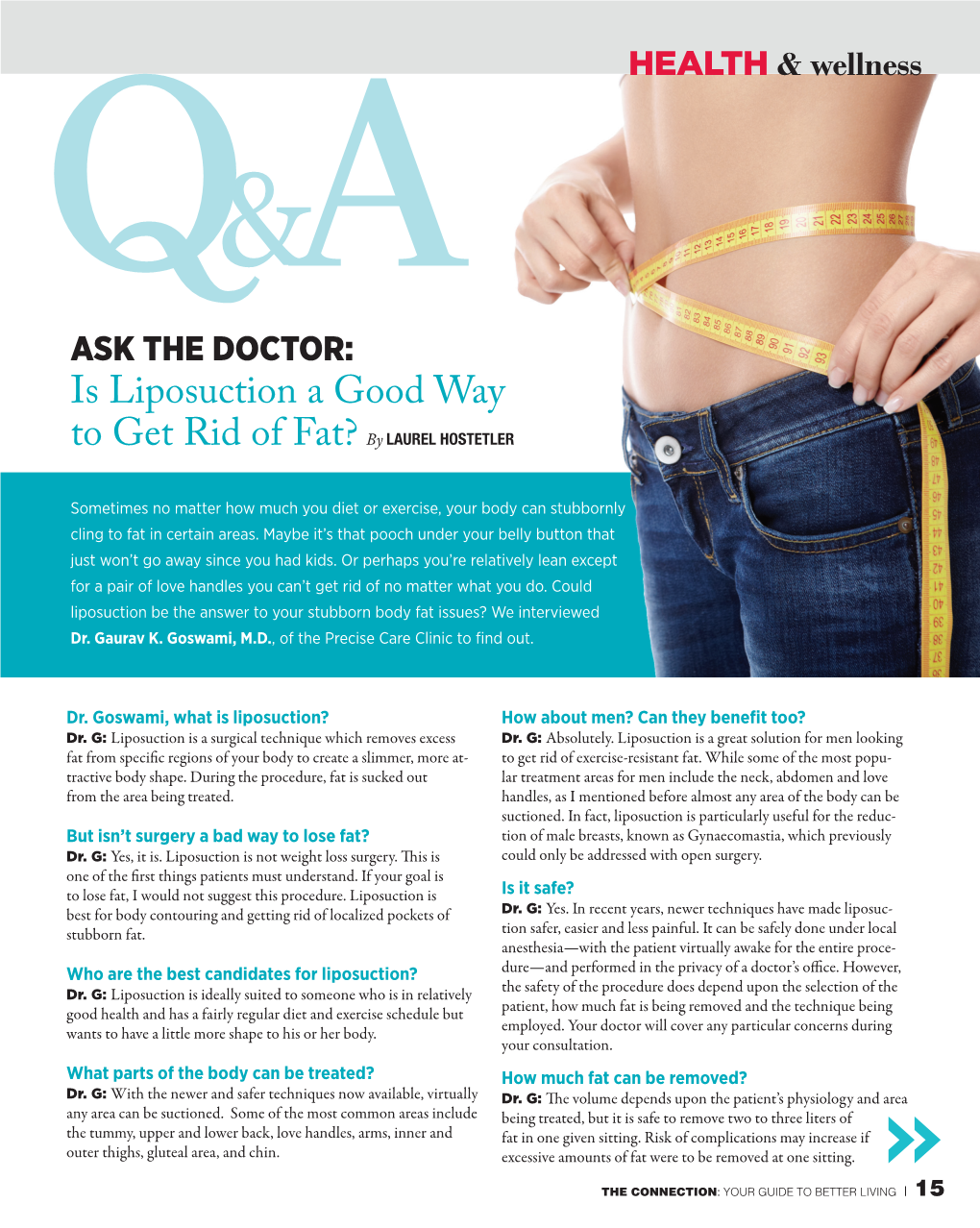 Is Liposuction a Good Way to Get Rid of Fat? by LAUREL HOSTETLER