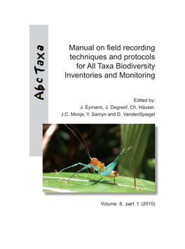 Manual on Field Recording Techniques and Protocols for All Taxa Biodiversity Inventories (Atbis), Part 1