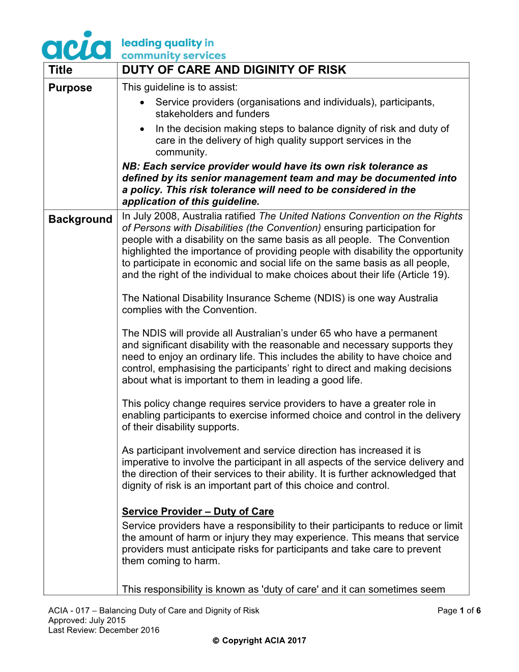 Title DUTY of CARE and DIGINITY of RISK