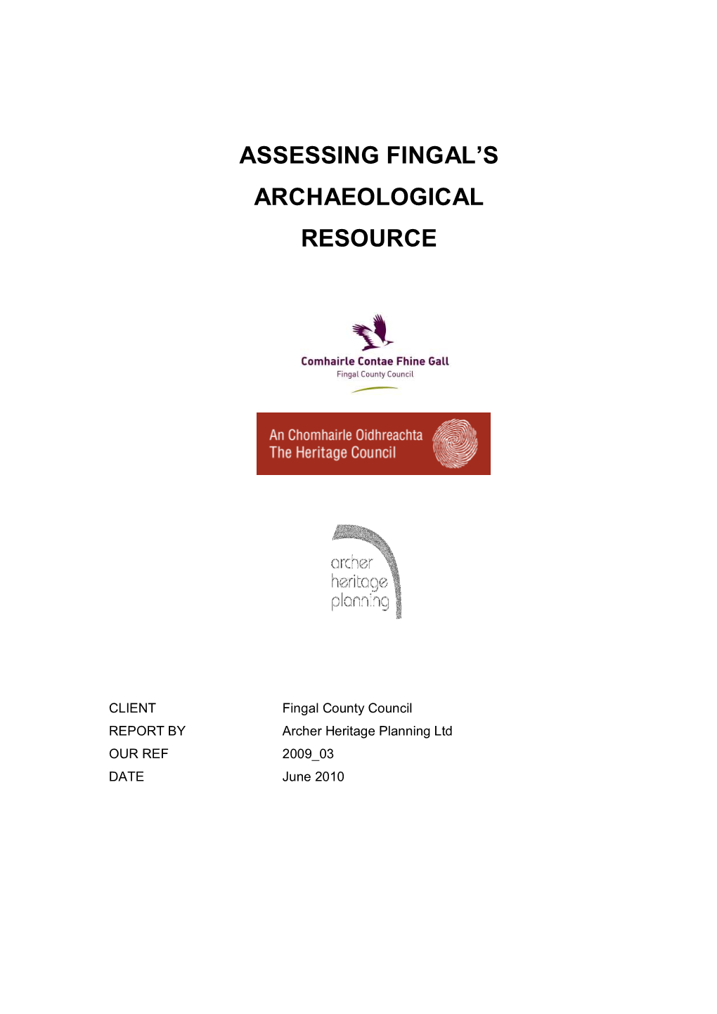 Assessing Fingal's Archaeological Resource