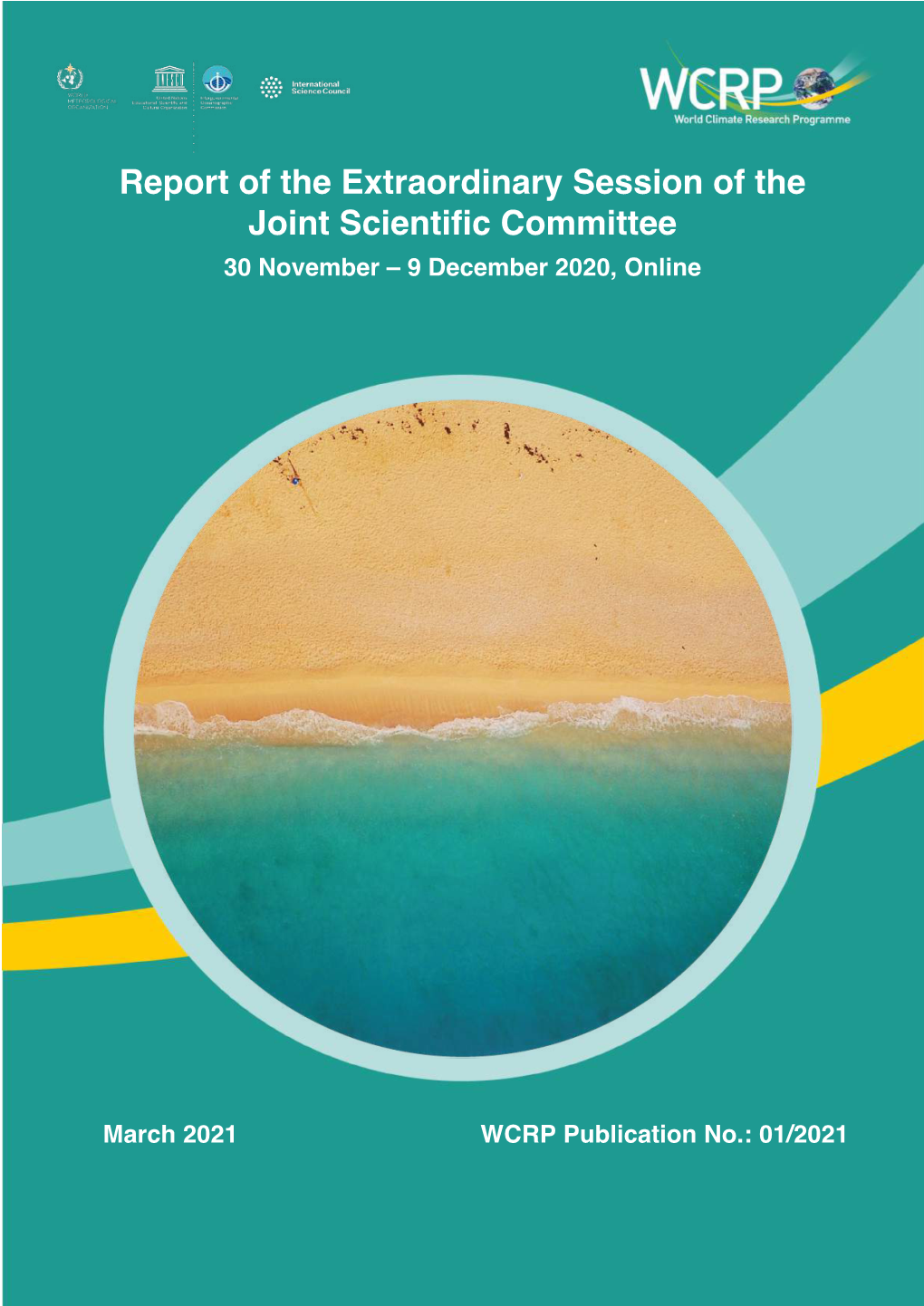 Report of the Extraordinary Session of the Joint Scientific Committee 30 November – 9 December 2020, Online