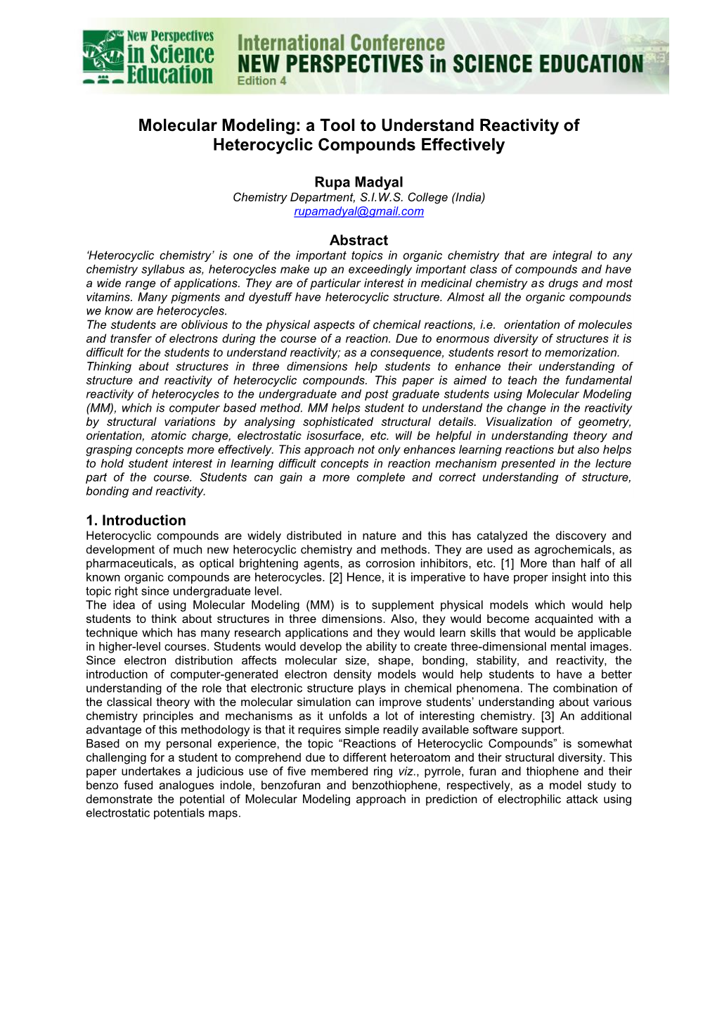 A Tool to Understand Reactivity of Heterocyclic Compounds Effectively