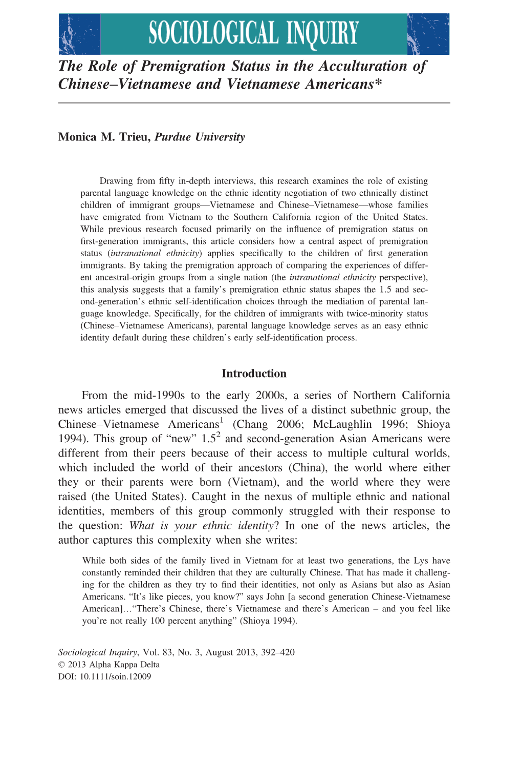 The Role of Premigration Status in the Acculturation of Chinesevietnamese and Vietnamese Americans