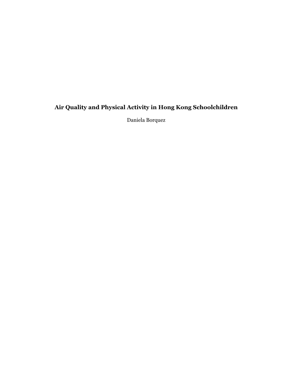 Air Quality and Physical Activity in Hong Kong Schoolchildren