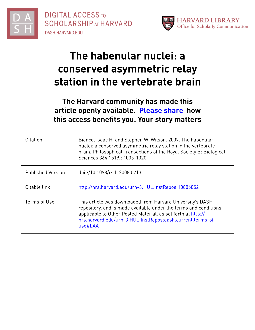 The Habenular Nuclei: a Conserved Asymmetric Relay Station in the Vertebrate Brain