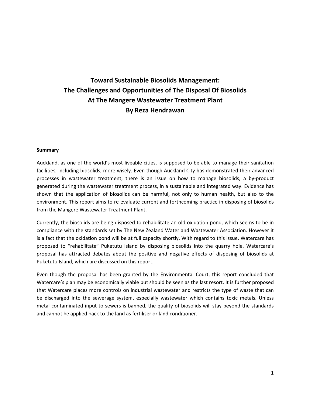 The Challenges and Opportunities of the Disposal of Biosolids at the Mangere Wastewater Treatment Plant by Reza Hendrawan