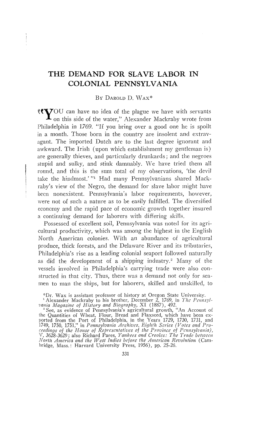 The Demand for Slave Labor in Colonial Pennsylvania