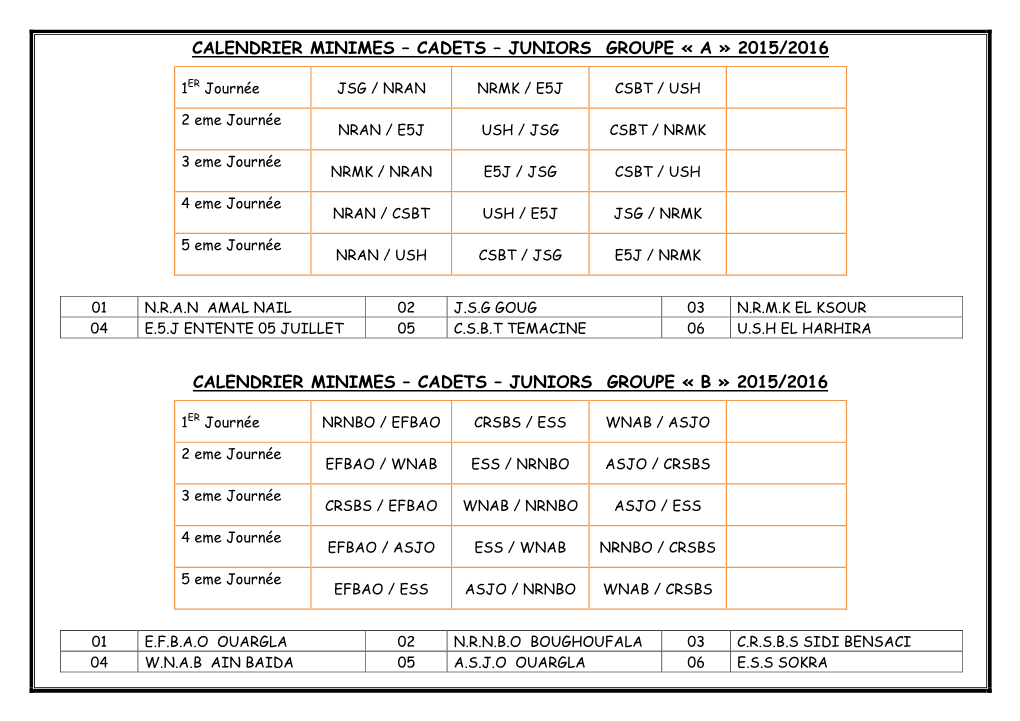 Calendrier Minimes – Cadets – Juniors Groupe « a » 2015/2016