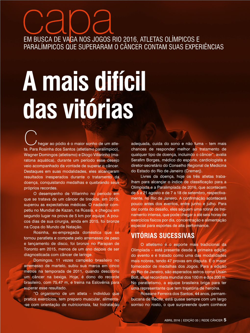 Capa: a Mais Difícil Das Vitórias