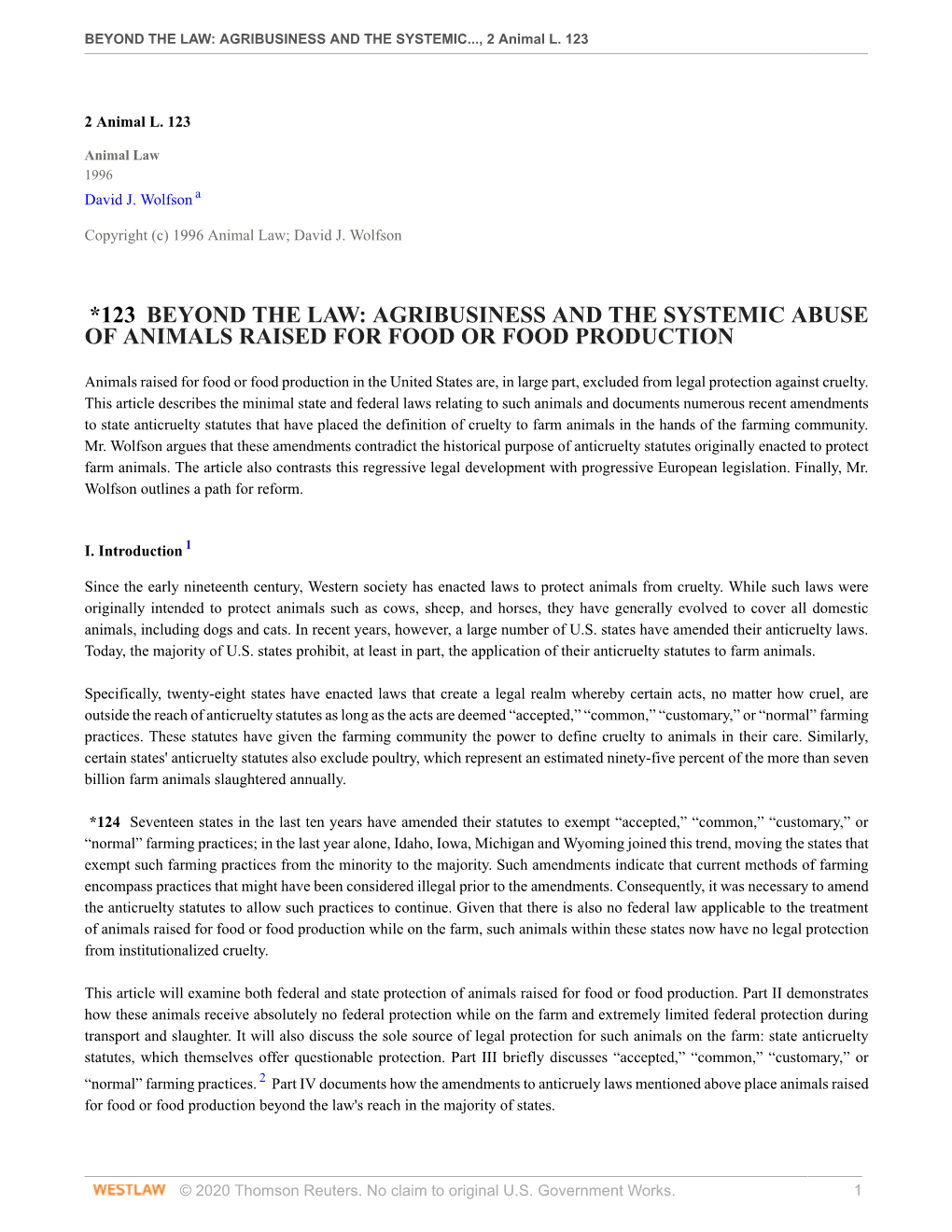 *123 Beyond the Law: Agribusiness and the Systemic Abuse of Animals Raised for Food Or Food Production