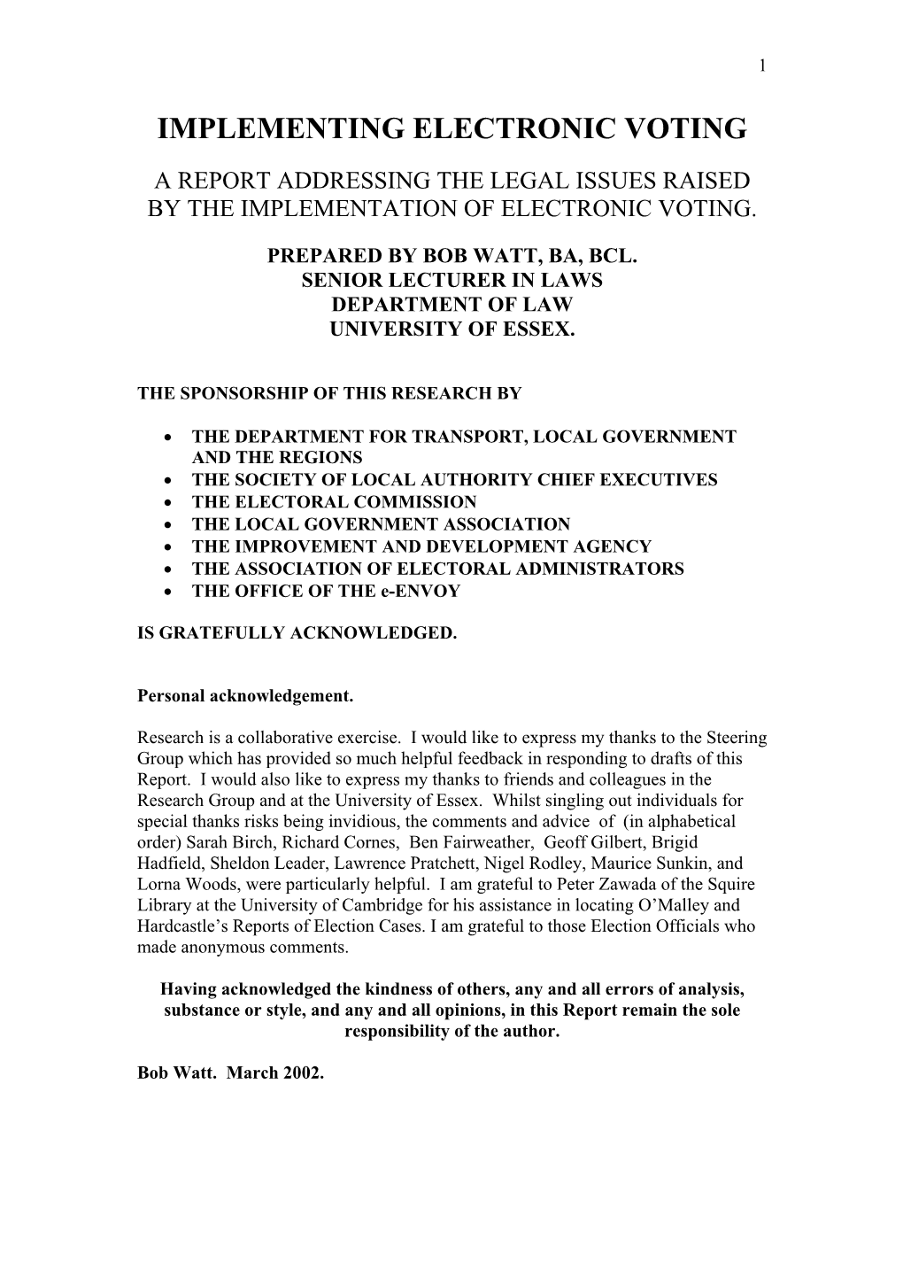 Implementing Electronic Voting