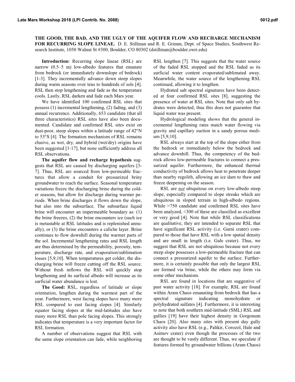 The Good, the Bad, and the Ugly of the Aquifer Flow and Recharge Mechanism for Recurring Slope Lineae