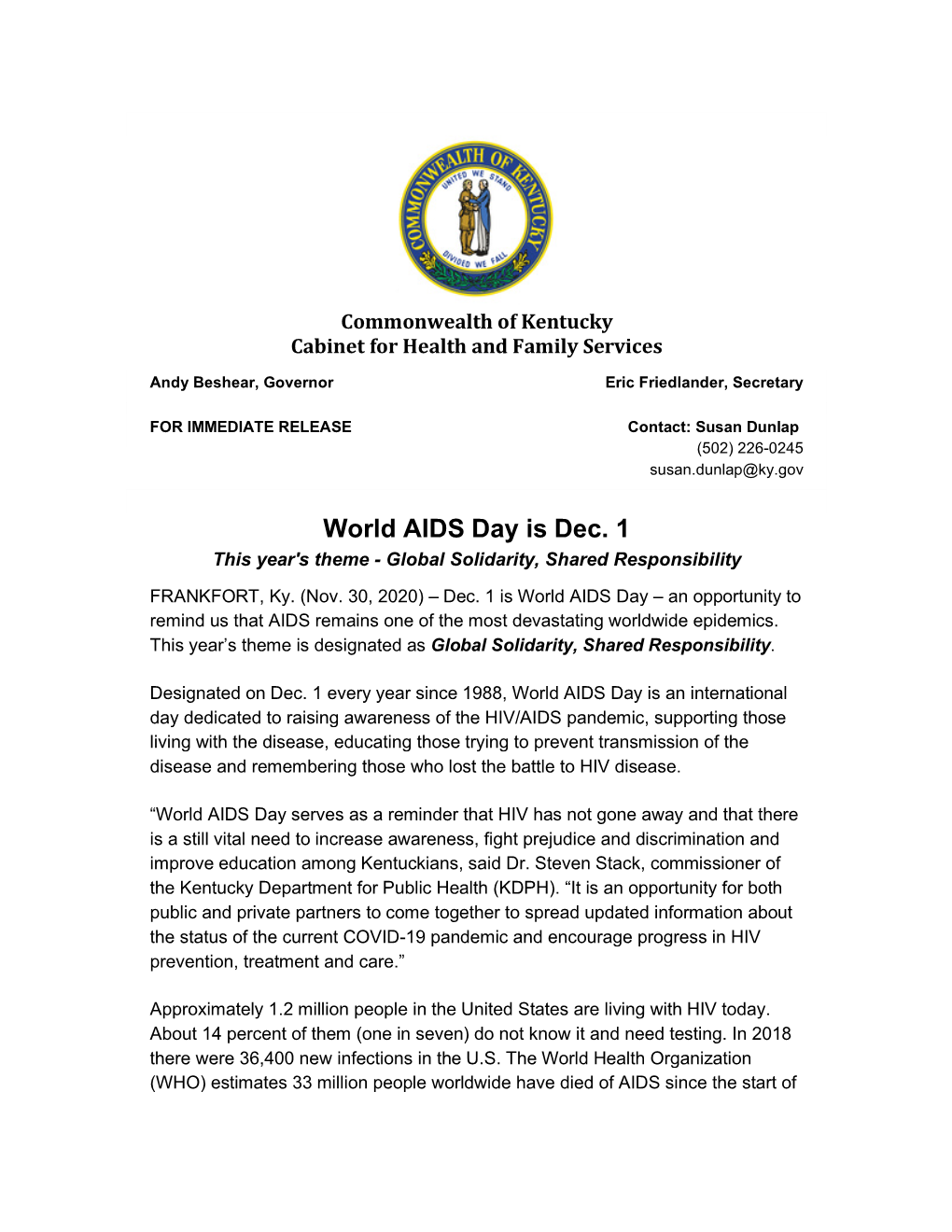 World AIDS Day Is Dec. 1 This Year's Theme - Global Solidarity, Shared Responsibility FRANKFORT, Ky