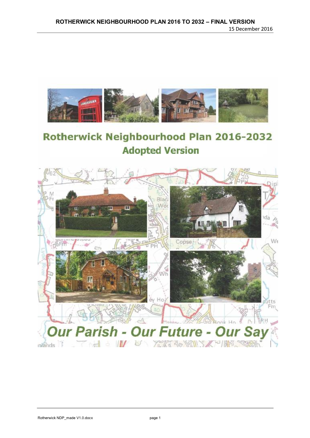 ROTHERWICK NEIGHBOURHOOD PLAN 2016 to 2032 – FINAL VERSION 15 December 2016