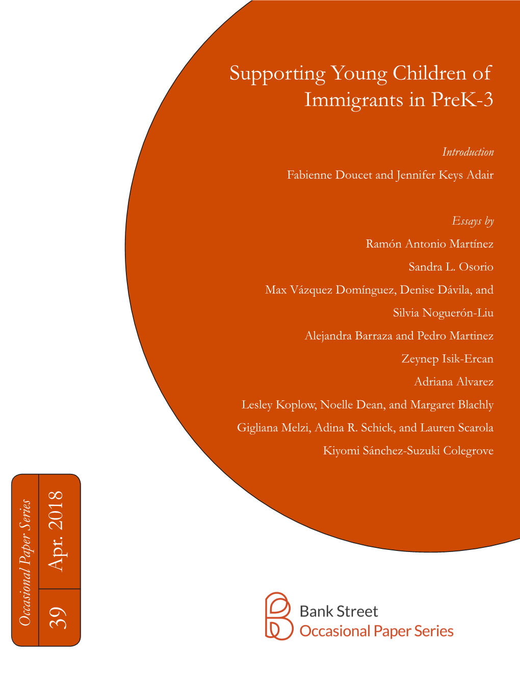 Supporting Young Children of Immigrants in Prek-3