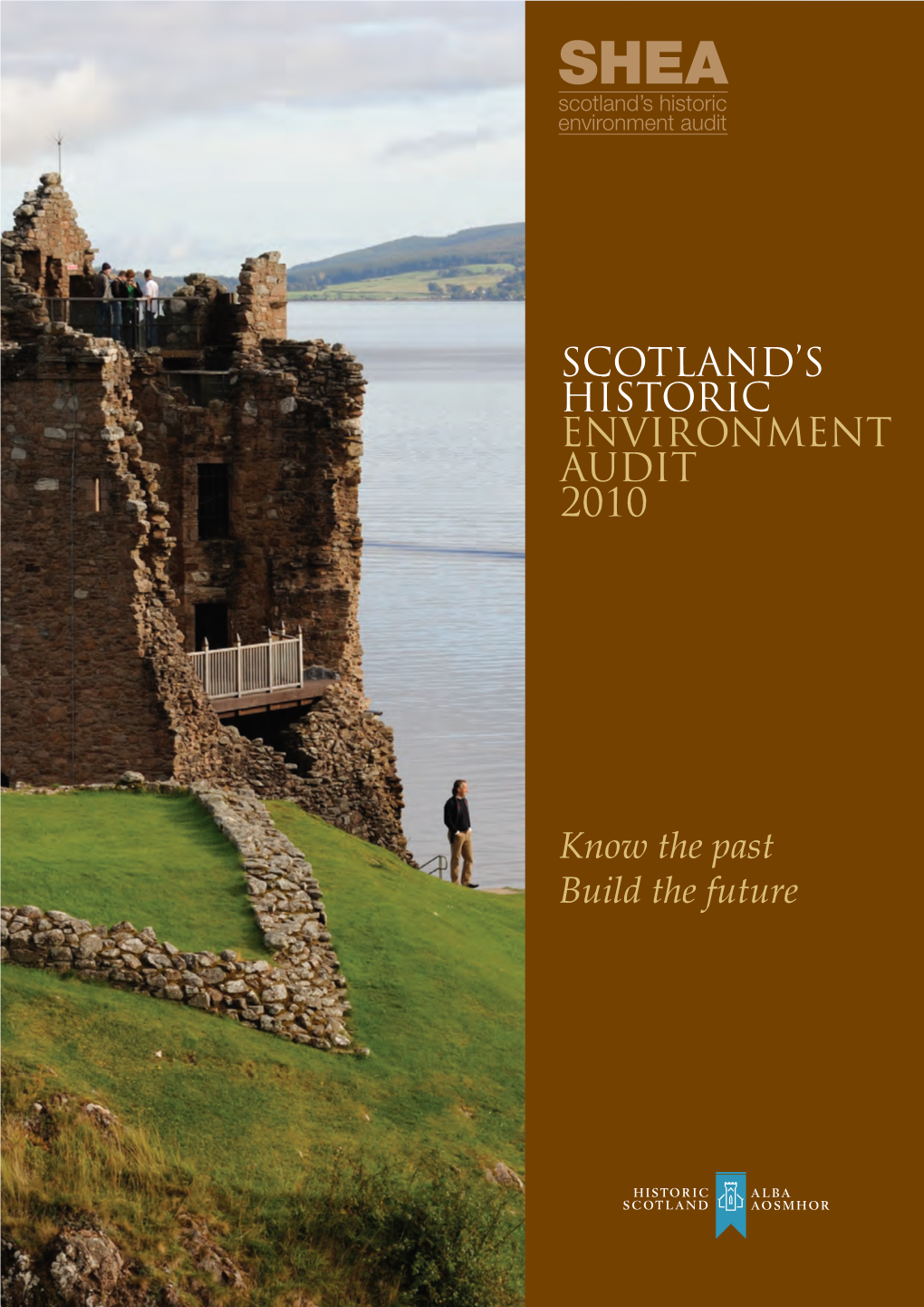 Scotland's Historic Environment Audit 2010
