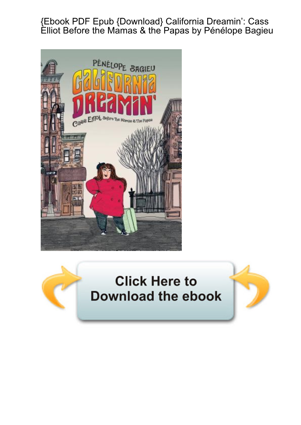 {Ebook PDF Epub {Download} California Dreamin': Cass Elliot