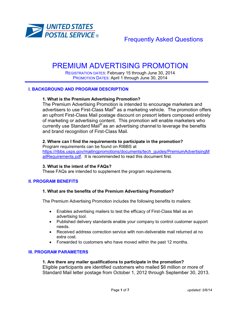 PREMIUM ADVERTISING PROMOTION REGISTRATION DATES: February 15 Through June 30, 2014 PROMOTION DATES: April 1 Through June 30, 2014