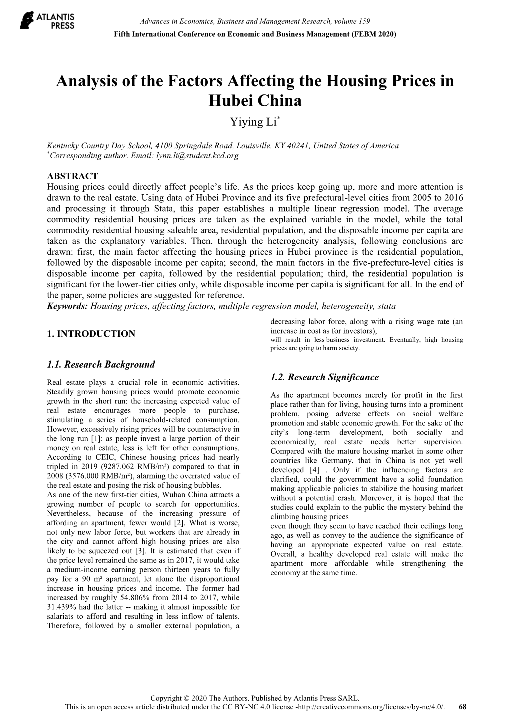 Analysis of the Factors Affecting the Housing Prices in Hubei China Yiying Li*