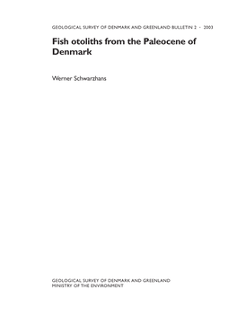 Fish Otoliths from the Paleocene of Denmark