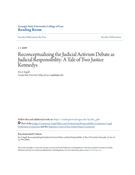 Reconceptualizing the Judicial Activism Debate As Judicial Responsibility: a Tale of Two Justice Kennedys Eric J