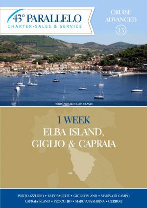 1 Week Elba Island, Giglio & Capraia