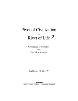 Pivot of Civilization Rivet of Life