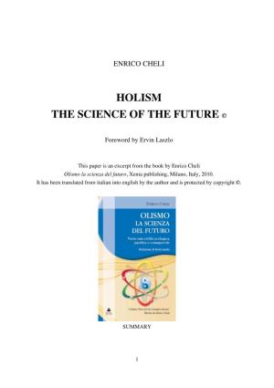 Holism the Science of the Future ©