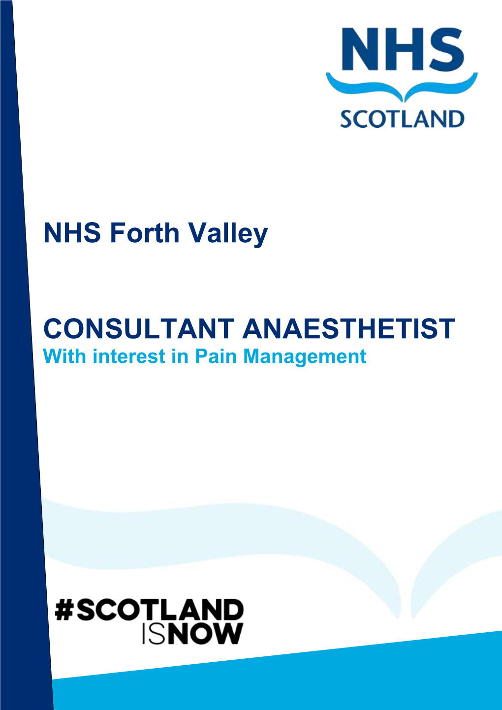 NHS Forth Valley CONSULTANT ANAESTHETIST