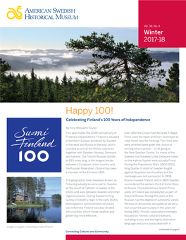 Happy 100! Celebrating Finland’S 100 Years of Independence