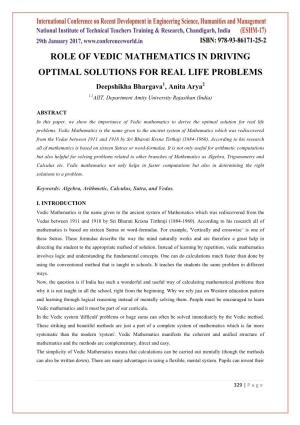 Role of Vedic Mathematics in Driving Optimal Solutions for Real Life Problems