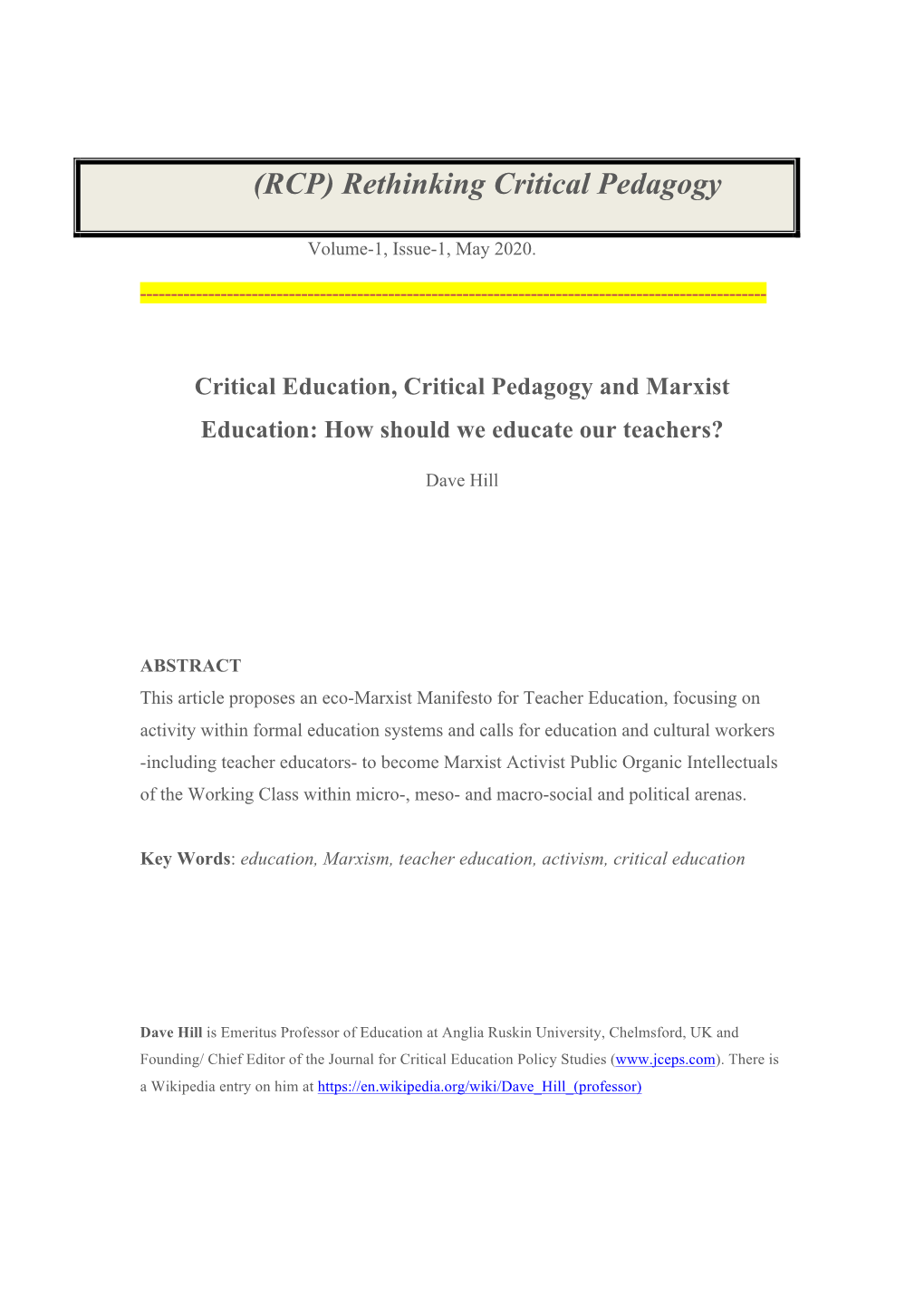 Dave Hill Critical Education, Critical Pedagogy and Marxist Education