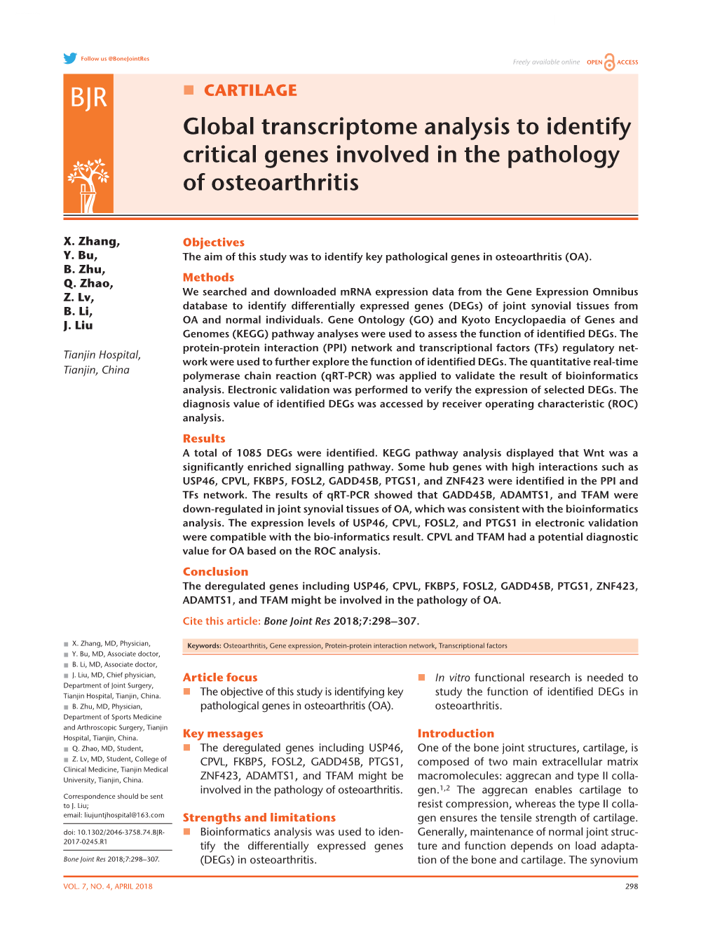 Global Transcriptome Analysis to Identify Critical Genes Involved in the Pathology of Osteoarthritis Research-Article2018