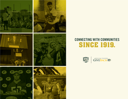 Connecting with Communities Since 1919