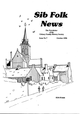 Sib Folk News the Newsletter of the Orkney Family History Society Issue No 7 October 1998