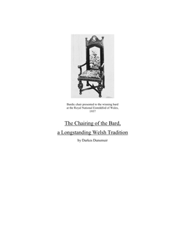 The Chairing of the Bard, a Longstanding Welsh Tradition by Darkes Dunsmuir