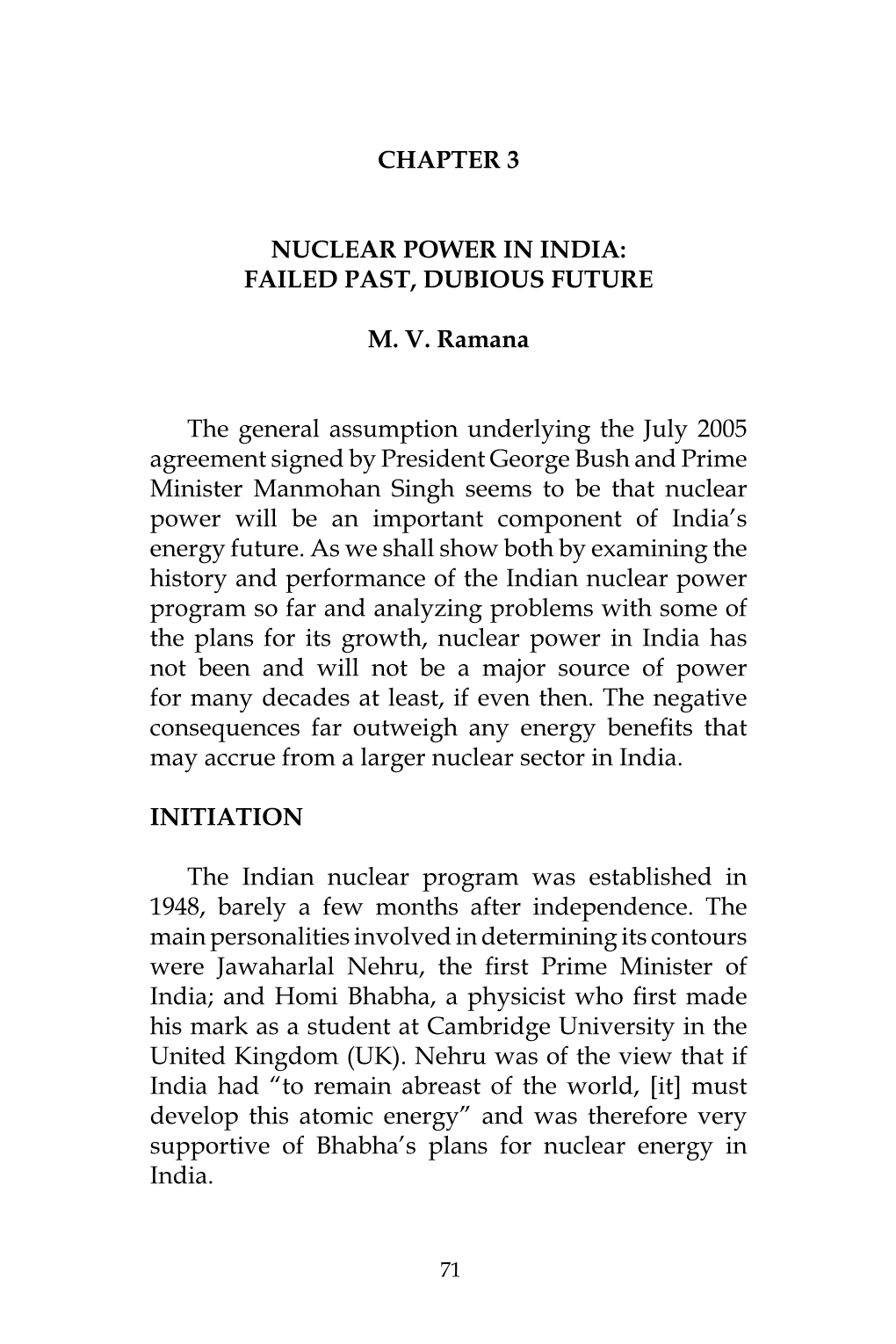 Nuclear Power in India: Failed Past, Dubious Future