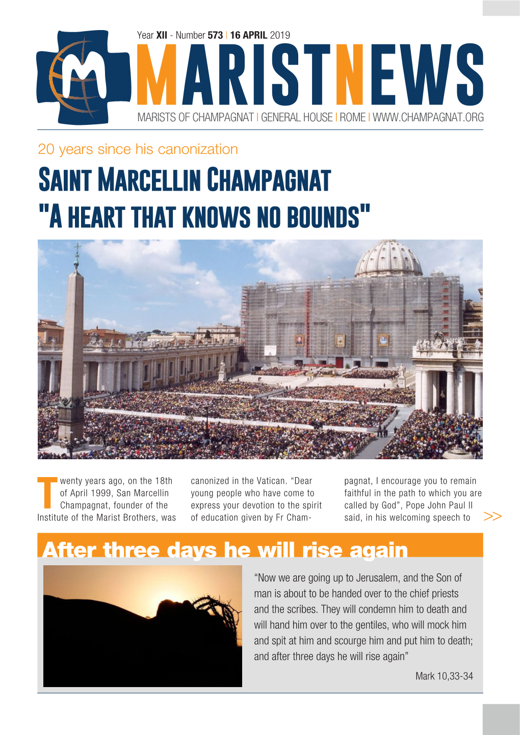 Saint Marcellin Champagnat "A Heart That Knows No Bounds"