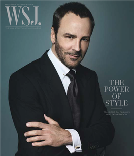 THE POWER of STYLE Tom Ford on Fashion and Fatherhood Sold Exclusively in Louis Vuitton Stores and on Louisvuitton.Com