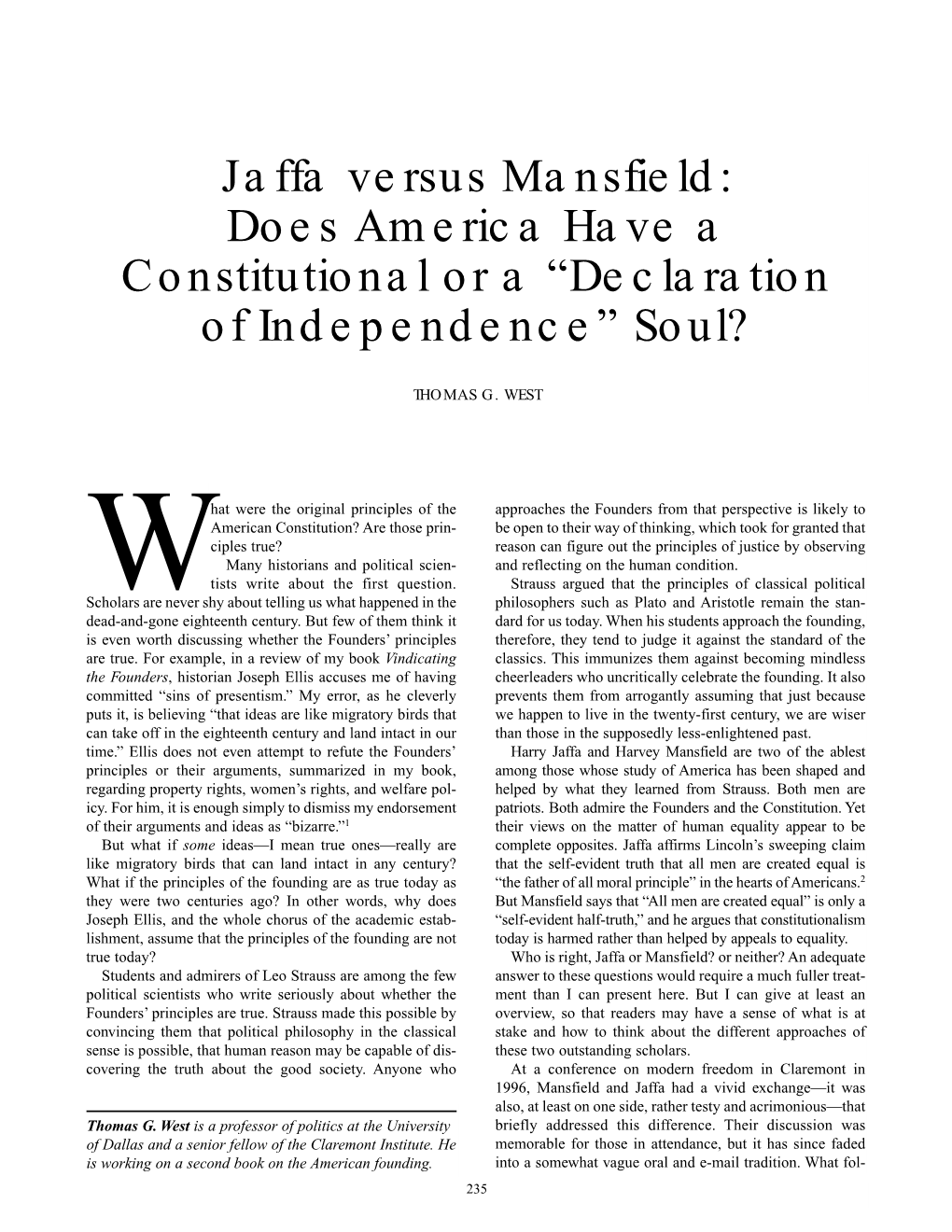 Jaffa Versus Mansfield: Does America Have a Constitutional Or a “Declaration of Independence” Soul?