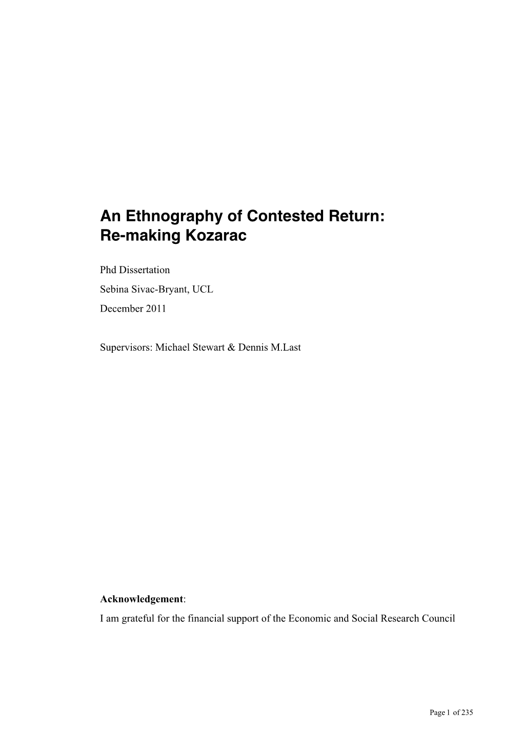 An Ethnography of Contested Return: Re-Making Kozarac