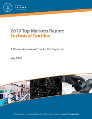 2016 Top Markets Report Technical Textiles