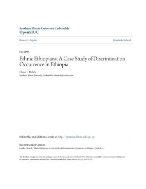 Ethnic Ethiopians: a Case Study of Discrimination Occurrence in Ethiopia Chase E