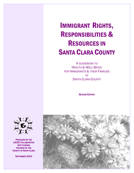 Immigrant Rights, Responsibilities and Resources Guidebook of Santa Clara County