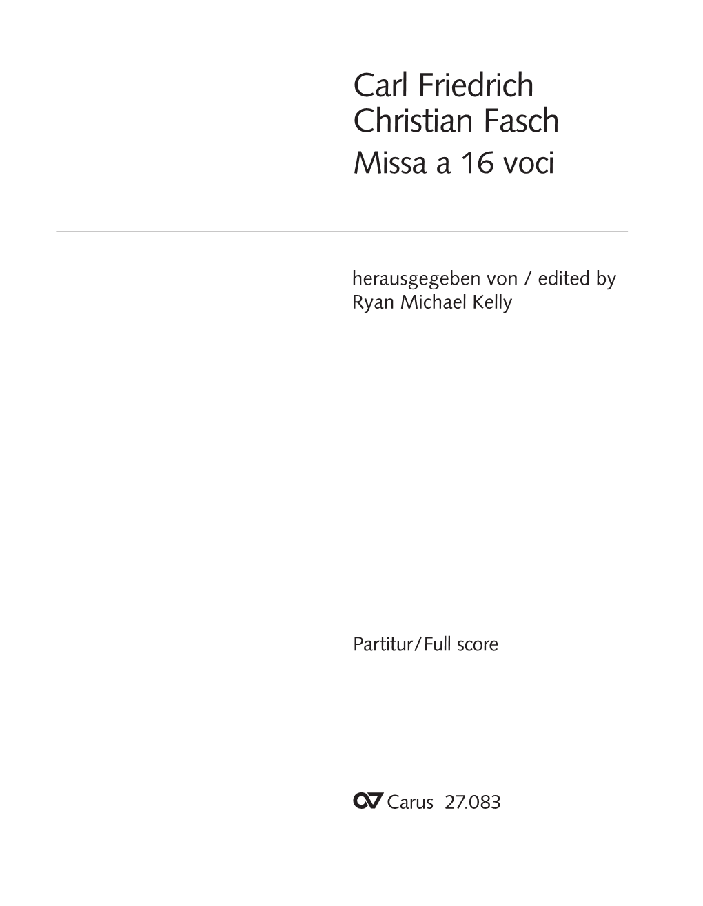 Carl Friedrich Christian Fasch Missa a 16 Voci