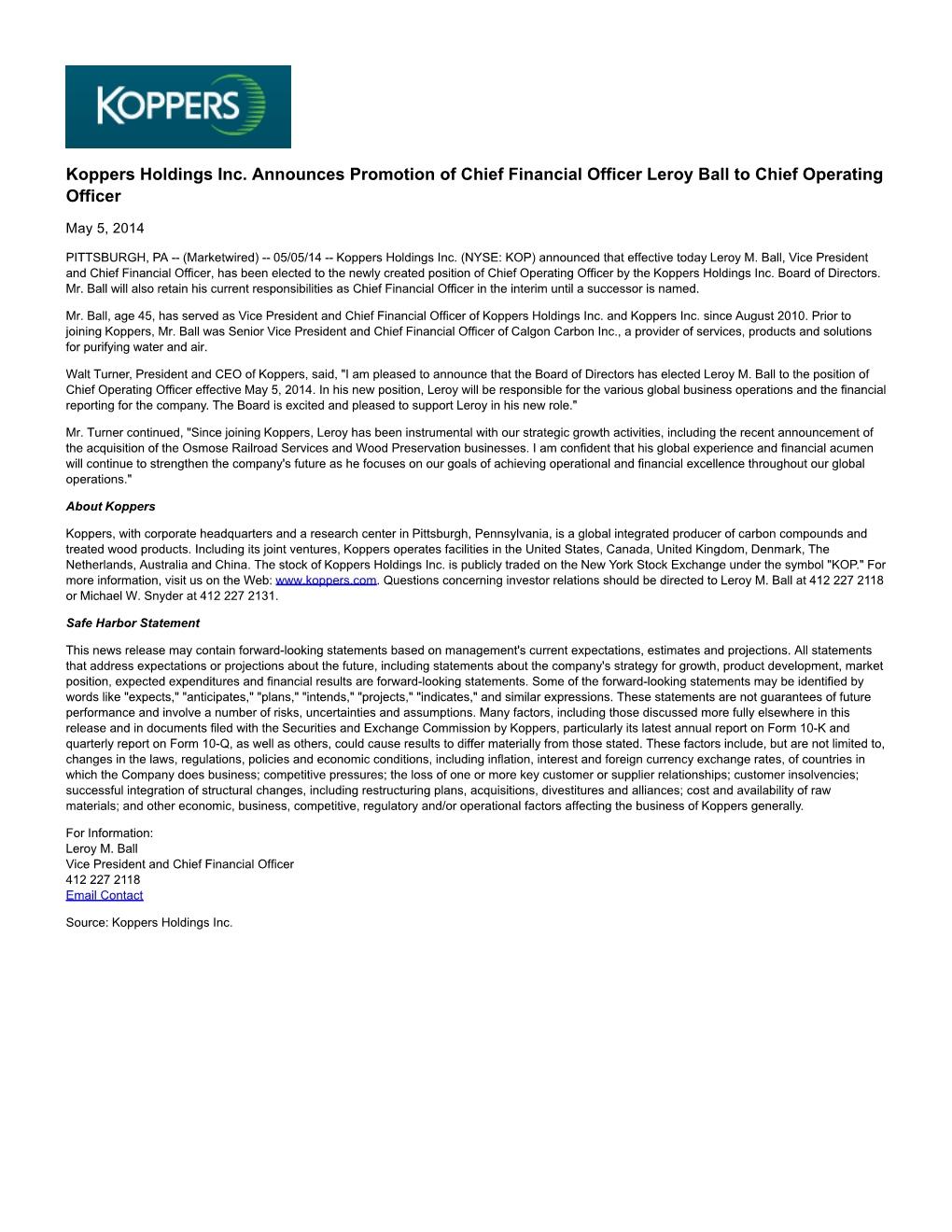 Koppers Holdings Inc. Announces Promotion of Chief Financial Officer Leroy Ball to Chief Operating Officer