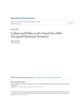 Culture and Politics in the Visual Arts of the Occupied Palestinian Territories Olga González Macalester College