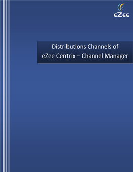 Distributions Channels of Ezee Centrix – Channel Manager