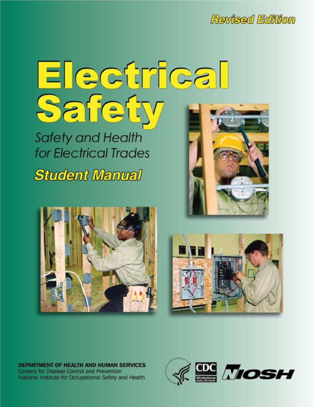 Safety and Health for Electrical Trades. Student Manual
